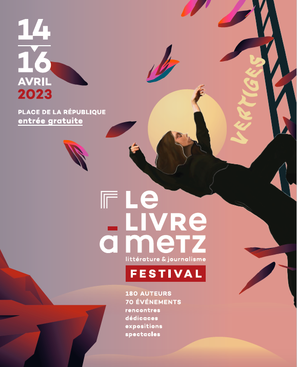 Du 14 au 16 avril, rendez-vous au Festival Le Livre à Metz